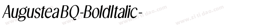 AugusteaBQ-BoldItalic字体转换