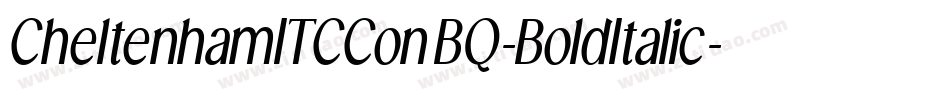 CheltenhamITCConBQ-BoldItalic字体转换