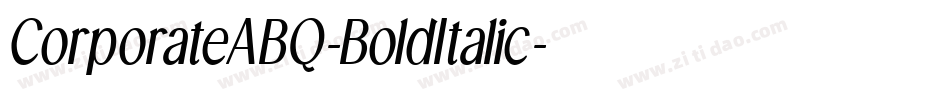 CorporateABQ-BoldItalic字体转换
