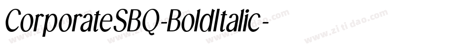 CorporateSBQ-BoldItalic字体转换
