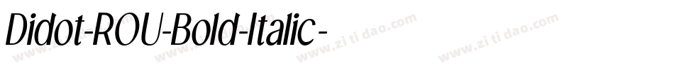 Didot-ROU-Bold-Italic字体转换