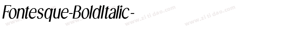 Fontesque-BoldItalic字体转换