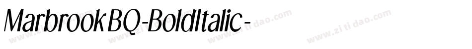 MarbrookBQ-BoldItalic字体转换