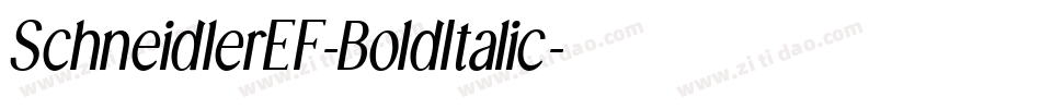 SchneidlerEF-BoldItalic字体转换