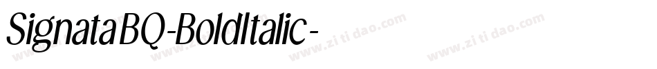 SignataBQ-BoldItalic字体转换