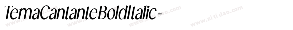 TemaCantanteBoldItalic字体转换