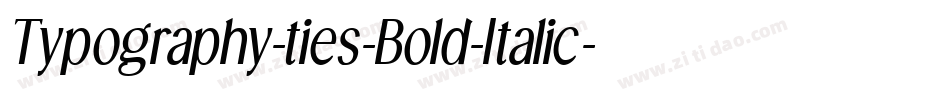 Typography-ties-Bold-Italic字体转换