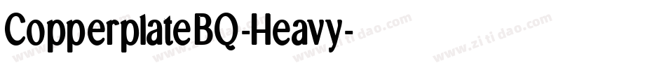 CopperplateBQ-Heavy字体转换