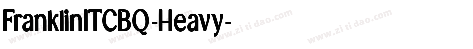 FranklinITCBQ-Heavy字体转换