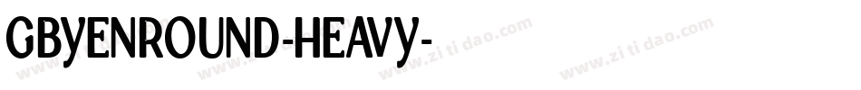 GBYENROUND-HEAVY字体转换