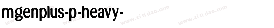 mgenplus-p-heavy字体转换