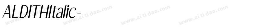 ALDITHItalic字体转换