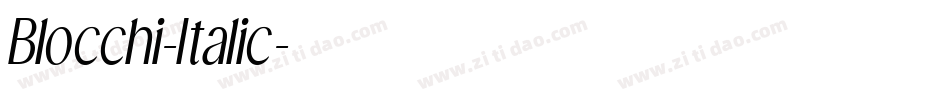 Blocchi-Italic字体转换
