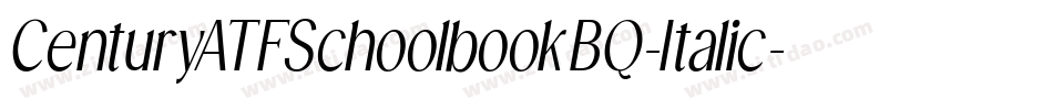 CenturyATFSchoolbookBQ-Italic字体转换