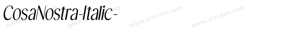 CosaNostra-Italic字体转换 CosaNostra-Italic字体转换
