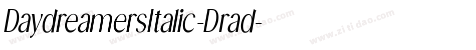 DaydreamersItalic-Drad字体转换