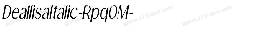 DeallisaItalic-Rpq0M字体转换