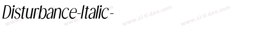 Disturbance-Italic字体转换