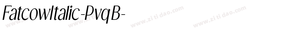 FatcowItalic-PvqB字体转换