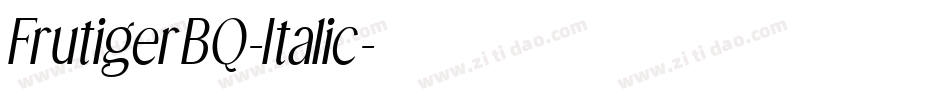 FrutigerBQ-Italic字体转换