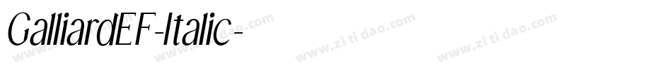 GalliardEF-Italic字体转换