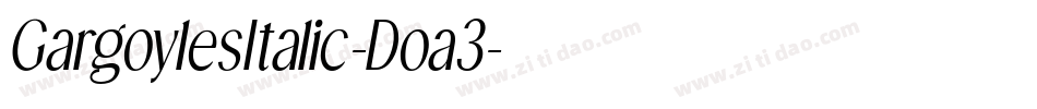 GargoylesItalic-Doa3字体转换