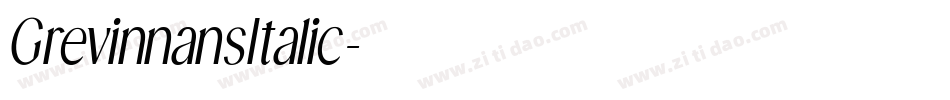 GrevinnansItalic字体转换