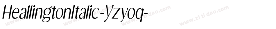 HeallingtonItalic-Yzyoq字体转换