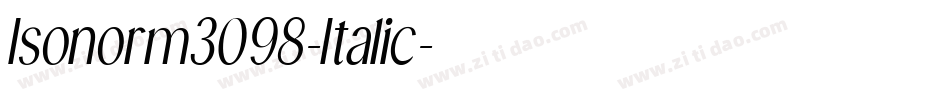 Isonorm3098-Italic字体转换 Isonorm3098-Italic字体转换