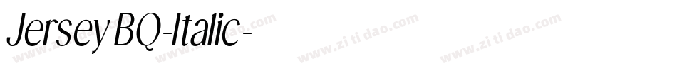 JerseyBQ-Italic字体转换