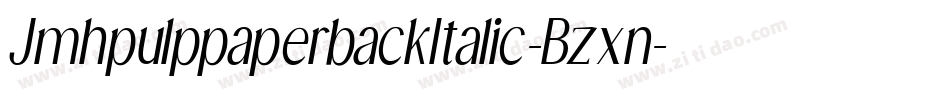 JmhpulppaperbackItalic-Bzxn字体转换