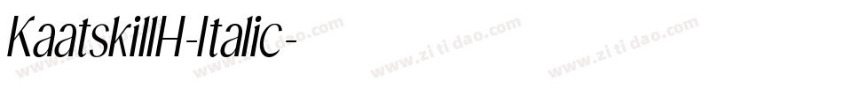 KaatskillH-Italic字体转换