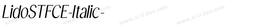 LidoSTFCE-Italic字体转换