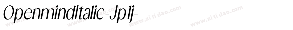 OpenmindItalic-Jp1j字体转换