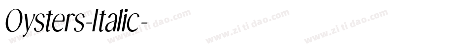 Oysters-Italic字体转换
