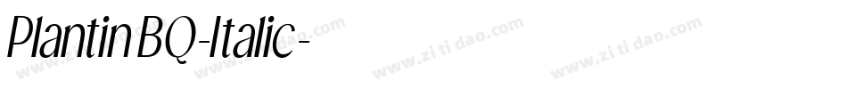 PlantinBQ-Italic字体转换