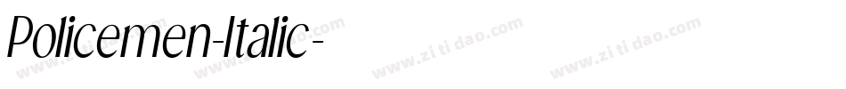 Policemen-Italic字体转换