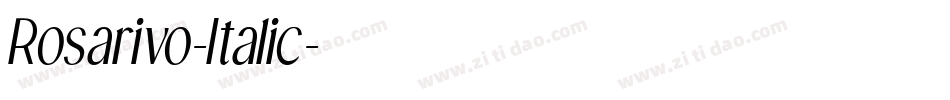 Rosarivo-Italic字体转换