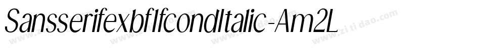 SansserifexbflfcondItalic-Am2L字体转换