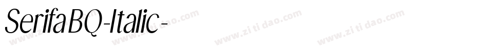 SerifaBQ-Italic字体转换