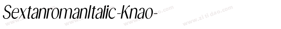 SextanromanItalic-Knao字体转换