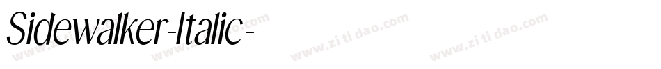 Sidewalker-Italic字体转换