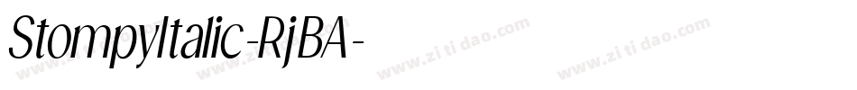 StompyItalic-RjBA字体转换 StompyItalic-RjBA字体转换