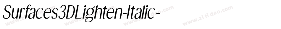 Surfaces3DLighten-Italic字体转换