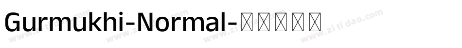 Gurmukhi-Normal字体转换