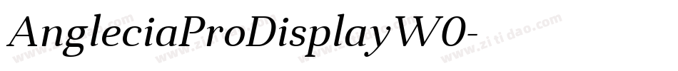 AngleciaProDisplayW0字体转换