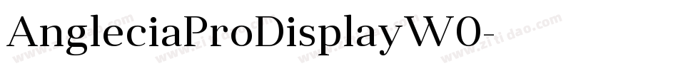 AngleciaProDisplayW0字体转换