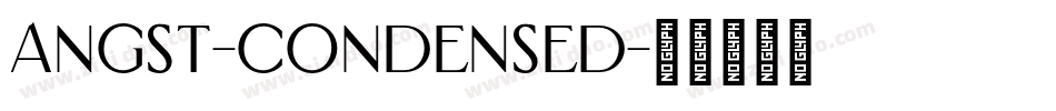 Angst-Condensed字体转换
