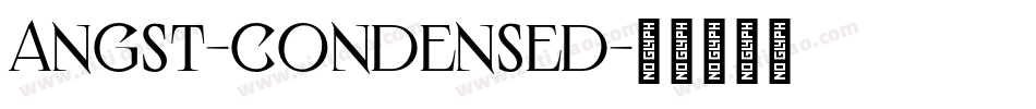 Angst-Condensed字体转换