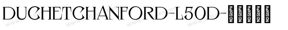 DuchetChanford-l50d字体转换
